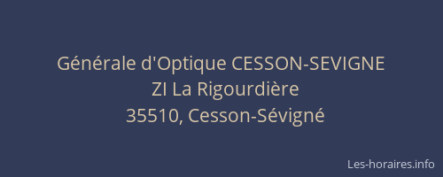 Générale d'Optique CESSON-SEVIGNE