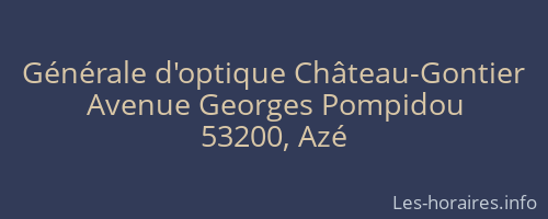 Générale d'optique Château-Gontier