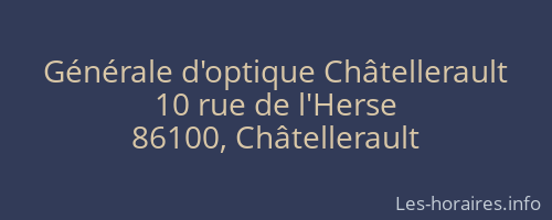 Générale d'optique Châtellerault