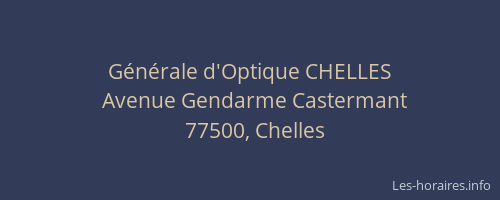 Générale d'Optique CHELLES