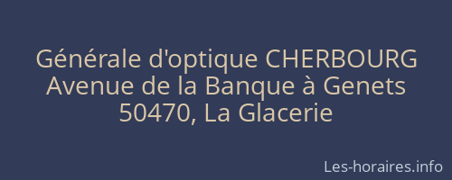 Générale d'optique CHERBOURG
