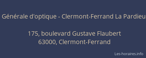 Générale d'optique - Clermont-Ferrand La Pardieu