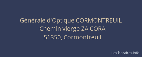 Générale d'Optique CORMONTREUIL