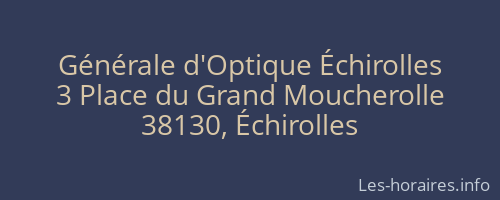 Générale d'Optique Échirolles