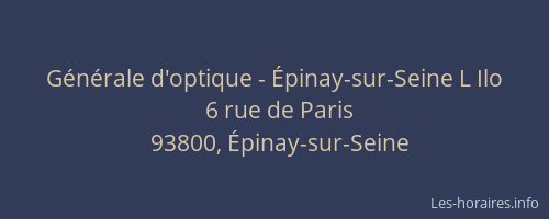Générale d'optique - Épinay-sur-Seine L Ilo