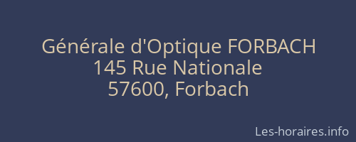 Générale d'Optique FORBACH