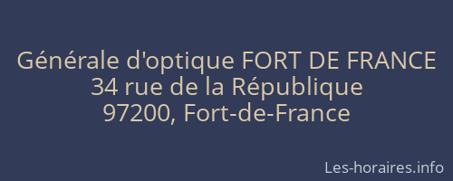 Générale d'optique FORT DE FRANCE