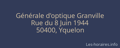Générale d'optique Granville