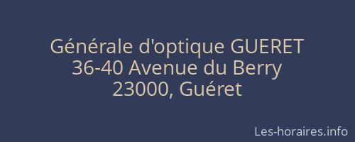 Générale d'optique GUERET