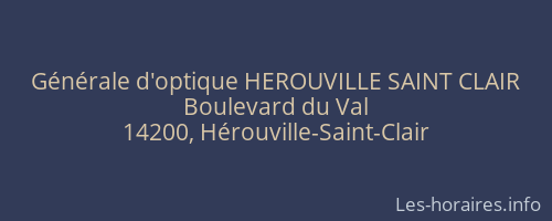 Générale d'optique HEROUVILLE SAINT CLAIR