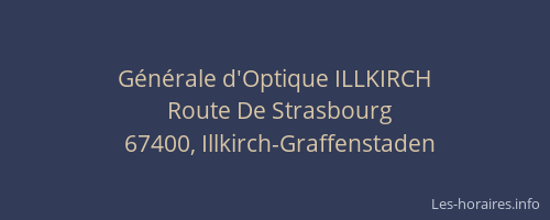 Générale d'Optique ILLKIRCH