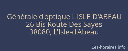 Générale d'optique L'ISLE D'ABEAU