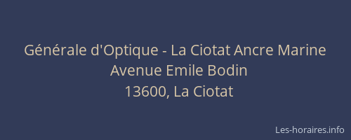 Générale d'Optique - La Ciotat Ancre Marine