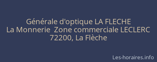 Générale d'optique LA FLECHE