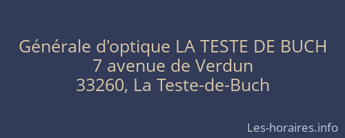 Générale d'optique LA TESTE DE BUCH
