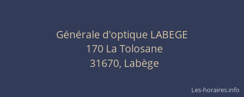 Générale d'optique LABEGE