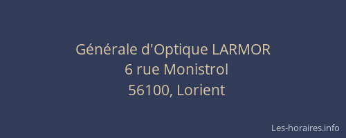 Générale d'Optique LARMOR