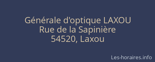 Générale d'optique LAXOU