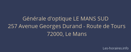 Générale d'optique LE MANS SUD