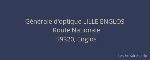 Générale d'optique LILLE ENGLOS