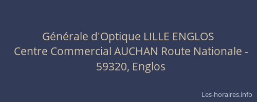 Générale d'Optique LILLE ENGLOS