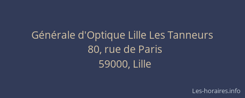 Générale d'Optique Lille Les Tanneurs