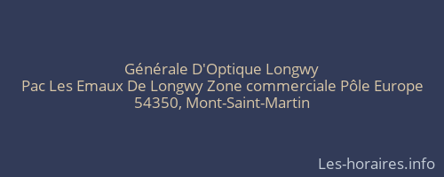 Générale D'Optique Longwy