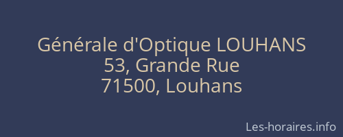 Générale d'Optique LOUHANS