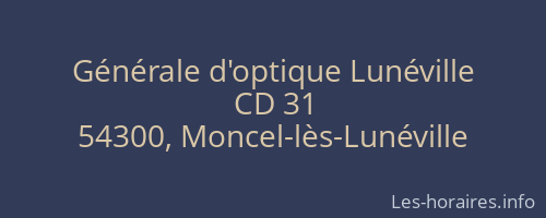 Générale d'optique Lunéville