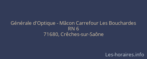 Générale d'Optique - Mâcon Carrefour Les Bouchardes