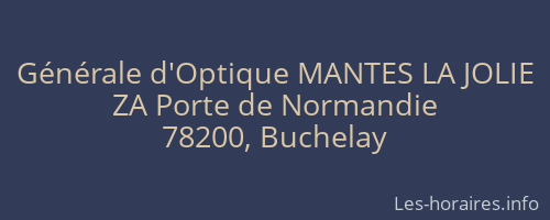 Générale d'Optique MANTES LA JOLIE