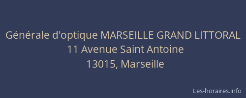 Générale d'optique MARSEILLE GRAND LITTORAL