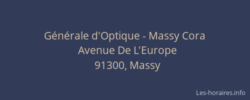 Générale d'Optique - Massy Cora
