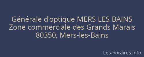 Générale d'optique MERS LES BAINS