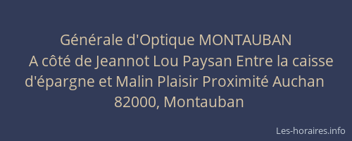 Générale d'Optique MONTAUBAN