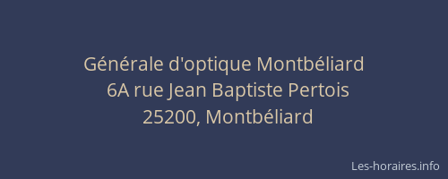 Générale d'optique Montbéliard