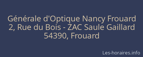Générale d'Optique Nancy Frouard