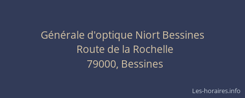 Générale d'optique Niort Bessines