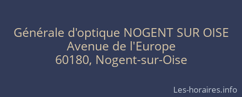 Générale d'optique NOGENT SUR OISE