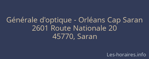 Générale d'optique - Orléans Cap Saran