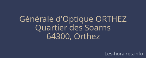 Générale d'Optique ORTHEZ
