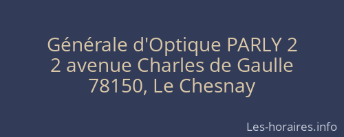 Générale d'Optique PARLY 2