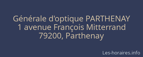 Générale d'optique PARTHENAY