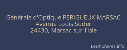 Générale d'Optique PERIGUEUX MARSAC