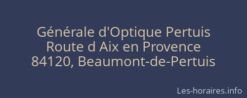 Générale d'Optique Pertuis