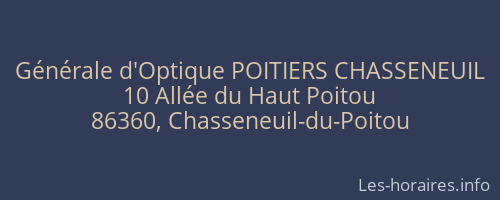 Générale d'Optique POITIERS CHASSENEUIL