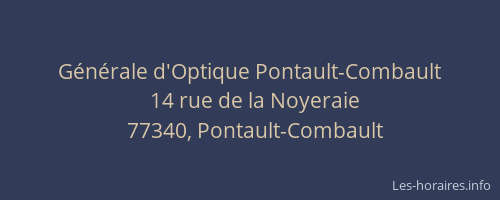 Générale d'Optique Pontault-Combault