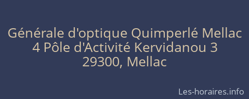 Générale d'optique Quimperlé Mellac
