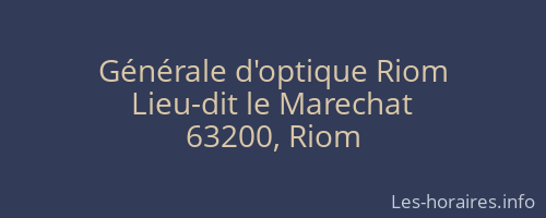Générale d'optique Riom