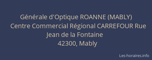Générale d'Optique ROANNE (MABLY)